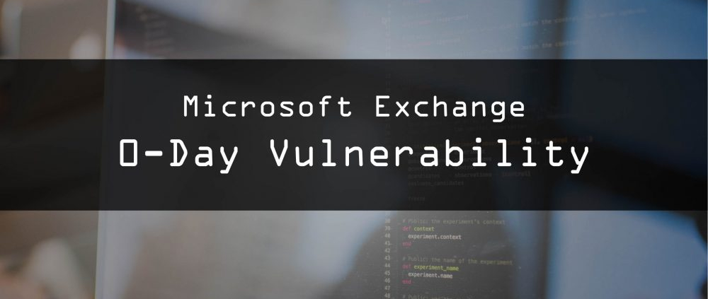 Microsoft Exchange 0-Day Vulnerability Incident